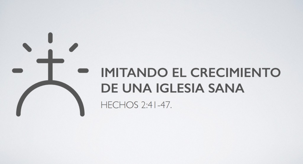 IMITANDO EL CRECIMIENTO DE UNA IGLESIA